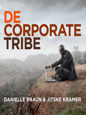 cover image of De Corporate Tribe